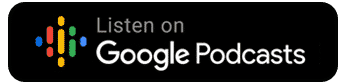 Podcast button met de tekst: listen on Google Podcasts