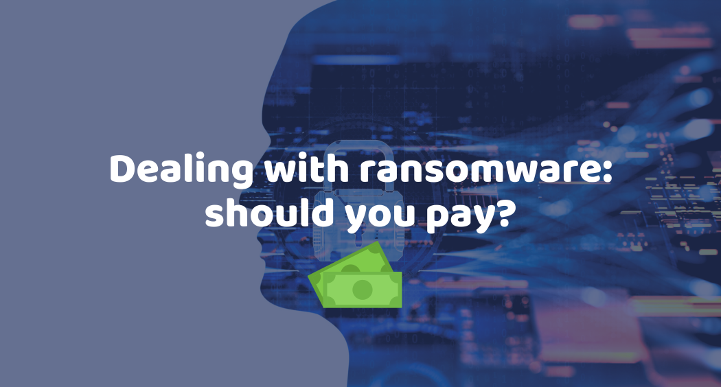 Digital illustration with the text: Dealing with ransomware: should you pay?